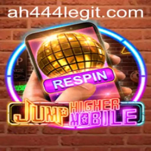JumpHighermobile: The Revolutionary Game with AH444