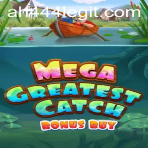 Exploring the Thrills of MegaGreatestCatchBonusBuy: A Deep Dive into Gameplay and Strategy